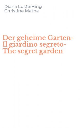 Der geheime Garten-Il giardino segreto-The segret garden