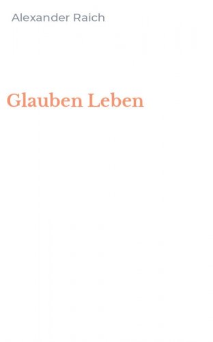 Glauben Leben