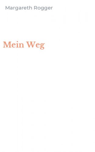 Mein Weg