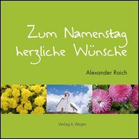 Zum Namenstag herzliche W&uuml;nsche