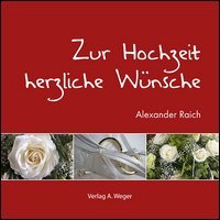Zur Hochzeit herzliche W&uuml;nsche
