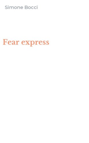 Fear express