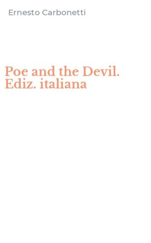 Poe and the Devil. Ediz. italiana