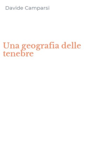 Una geografia delle tenebre