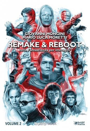 Remake & reboot nella fantascienza per immagini