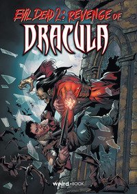 Revenge of Dracula. Evil dead 2