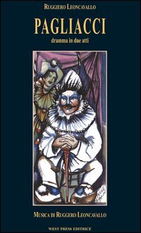 Pagliacci. Ediz. italiana, inglese, francese e tedesca