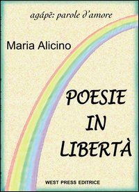 Poesie in libert&agrave;