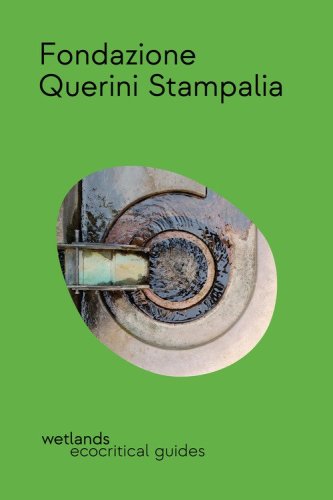 Fondazione Querini Stampalia. Ediz. inglese