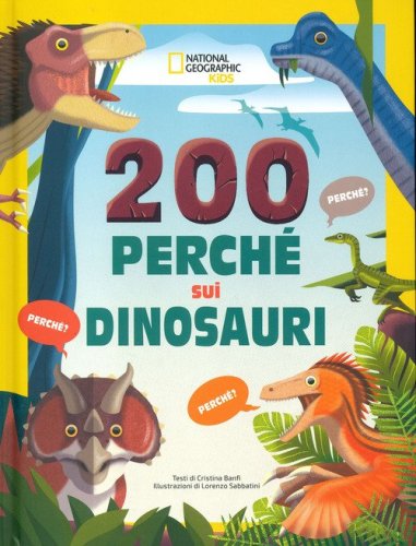 200 perch&eacute; sui dinosauri