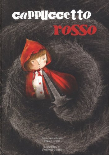 Cappuccetto Rosso dai fratelli Grimm