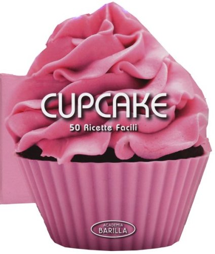 Cupcake mini. 50 ricette facili