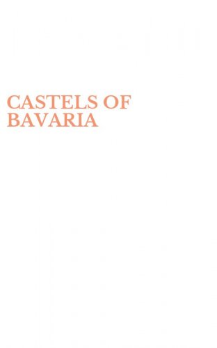 CASTELS OF BAVARIA