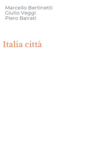 Italia citt&agrave;