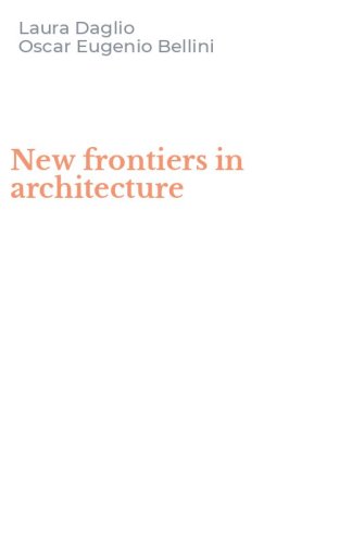 New frontiers in architecture