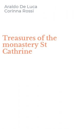 Treasures of the monastery St Cathrine