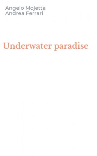 Underwater paradise