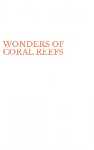 WONDERS OF CORAL REEFS