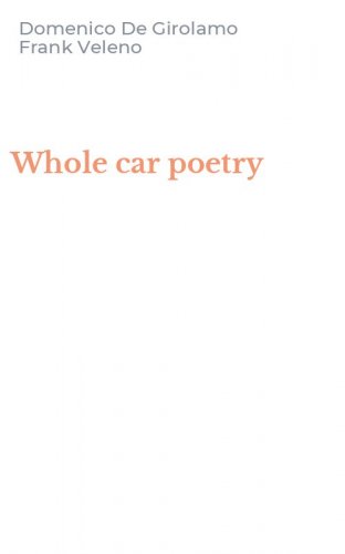 Whole car poetry