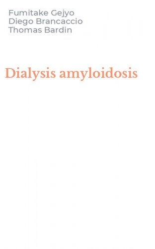 Dialysis amyloidosis