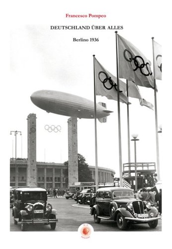 Deutschland &uuml;ber alles, Berlino 1936