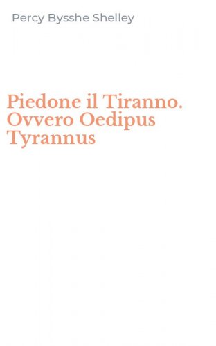 Piedone il Tiranno. Ovvero Oedipus Tyrannus