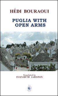 Puglia with open arms