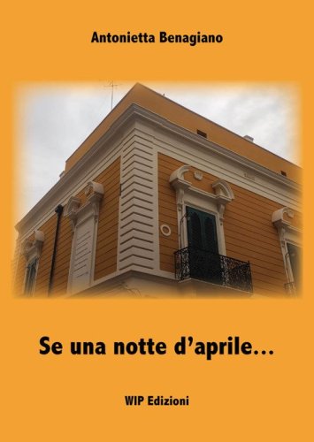 Se una notte d'aprile...