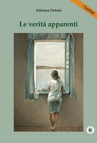 Le verit&agrave; apparenti