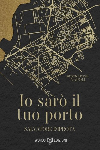 Io sar&ograve; il tuo porto