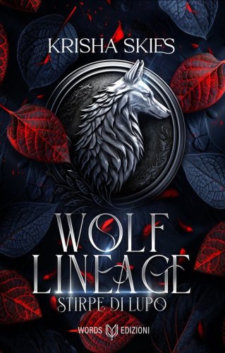 Stirpe di lupo. Wolf Lineage