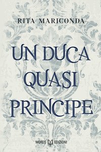 Un duca quasi principe