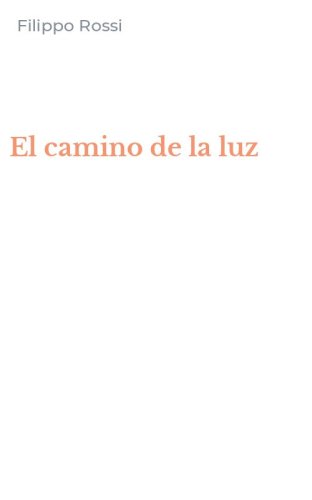 El camino de la luz