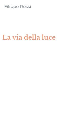 La via della luce