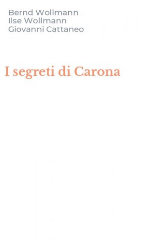 I segreti di Carona