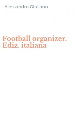 Football organizer. Ediz. italiana