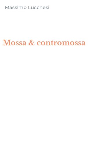 Mossa & contromossa