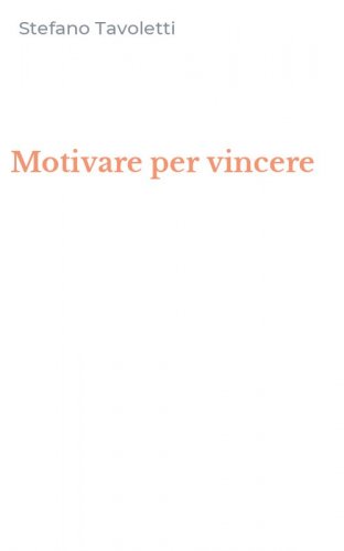 Motivare per vincere