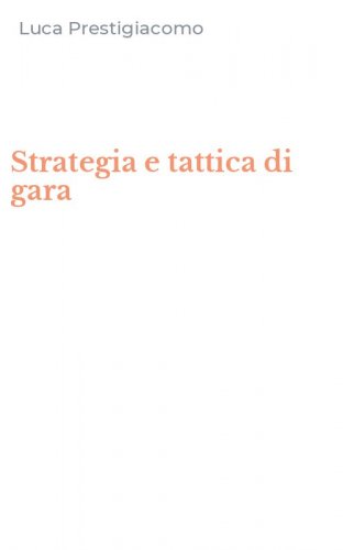 Strategia e tattica di gara