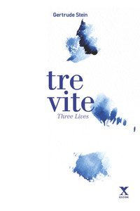Tre esistenze
