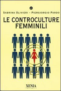 Le controculture femminili