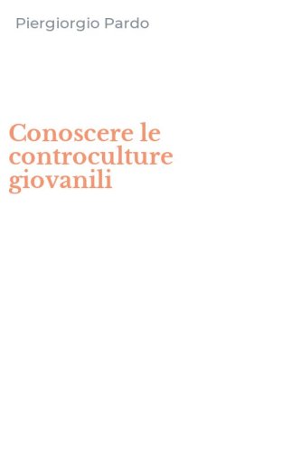 Conoscere le controculture giovanili