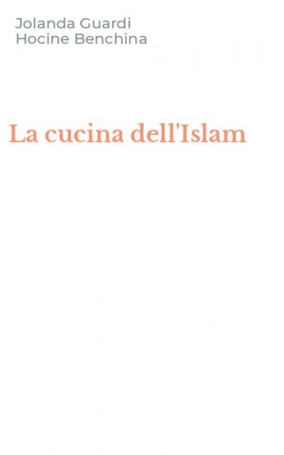 La cucina dell'Islam