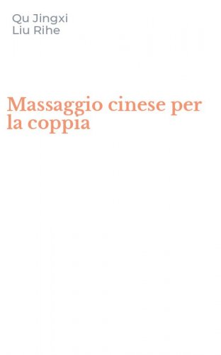 Massaggio cinese per la coppia