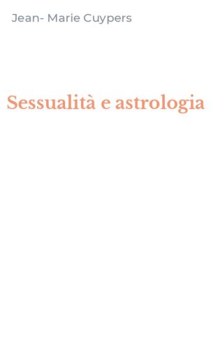 Sessualit&agrave; e astrologia