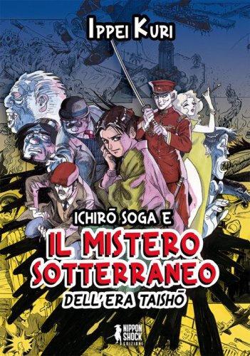 Ichiro Soga e il mistero sotterraneo dell'era Taisho