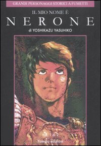 Il mio nome &egrave; Nerone