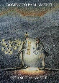 ... &Egrave; ancora amore