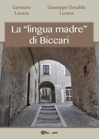 La &laquo;lingua madre&raquo; di Biccari