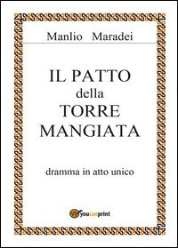 Il patto della torre mangiata